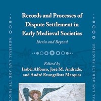 Se publica el libro "Records and Processes of Dispute Settlement in Early Medieval Societies", coeditado por la historiadora Isabel Alfonso