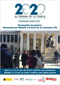 XIX Semana de la Ciencia 2019: Itinerario didáctico "Escenarios de guerra. Paseando por Madrid a través de su memoria (V)"