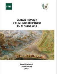 Presentación del libro "La Real Armada y el mundo hispánico en el siglo XVIII", de Agustín Guimerá (IH) y Olivier Chaline