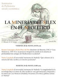 Seminario de Prehistoria social y económica: "La minería de sílex en el Neolítico"