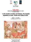 Seminario de la Línea de investigación Oriente en Occidente: "At the Frontier of Turkey and Barbary: The Spanish Inquisition in Sicily, Victims and Political Goals"