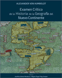 Presentación del libro: "Alexander von Humboldt. Examen crítico de la Historia de la Geografía del Nuevo Continente"