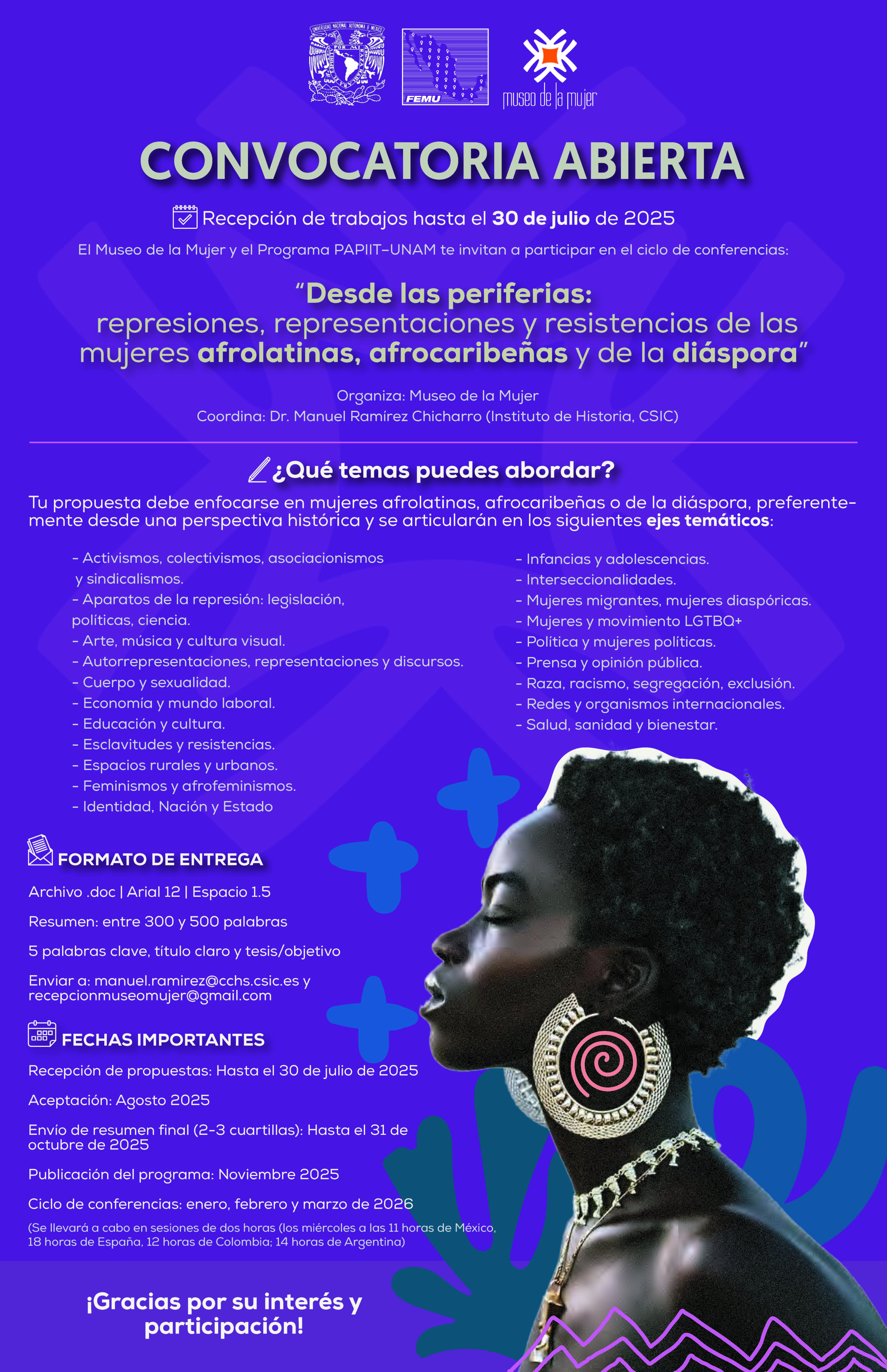 Recepción de propuestas para el Ciclo de Conferencias: "Desde las periferias: represiones, representaciones y resistencias de las mujeres afrolatinas, afrocaribeñas y de la diáspora". Recepción de propuestas para el Ciclo de Conferencias: "Desde las periferias: represiones, representaciones y resistencias de las mujeres afrolatinas, afrocaribeñas y de la diáspora".
