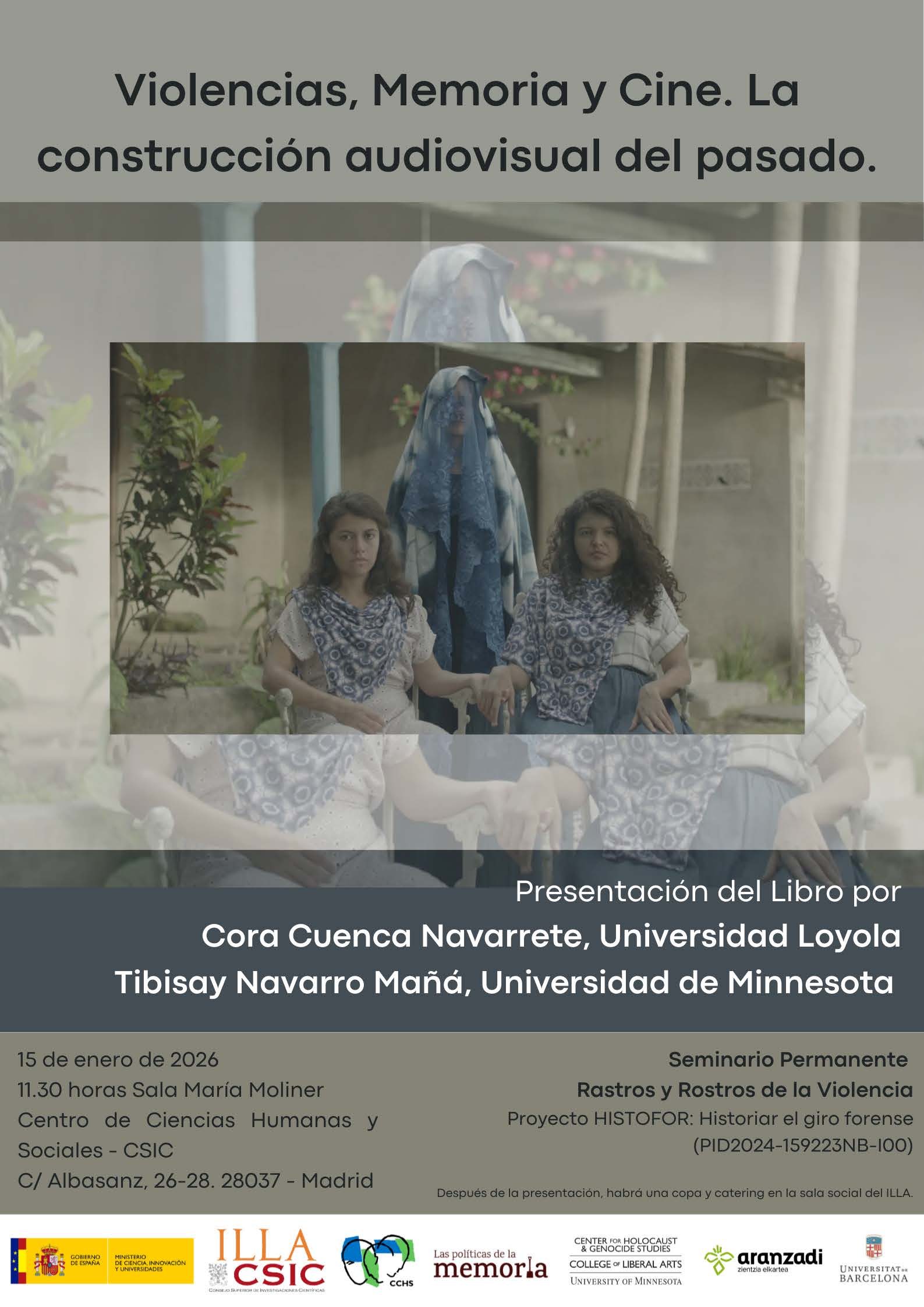 Seminario permanente «Rastros y rostros de la violencia»: "Violencias, Memoria y Cine. La construcción audiovisual del pasado"