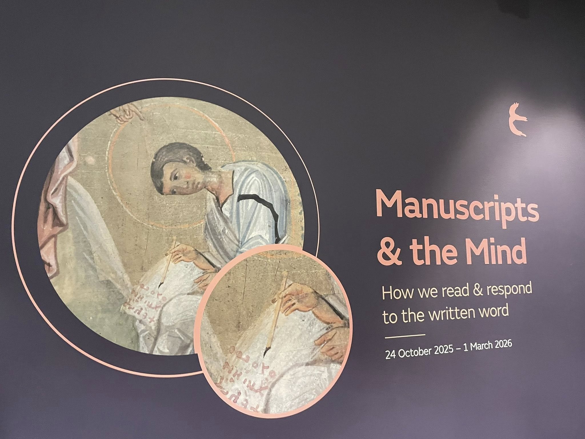 Cartel de la exposición “Manuscripts & the Mind”: una mirada a cómo los lectores antiguos dialogaban con los textos sagrados Cartel de la exposición “Manuscripts & the Mind”: una mirada a cómo los lectores antiguos dialogaban con los textos sagrados
