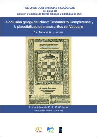 La columna griega del Nuevo Testamento Complutense y la plausibilidad de manuscritos del Vaticano