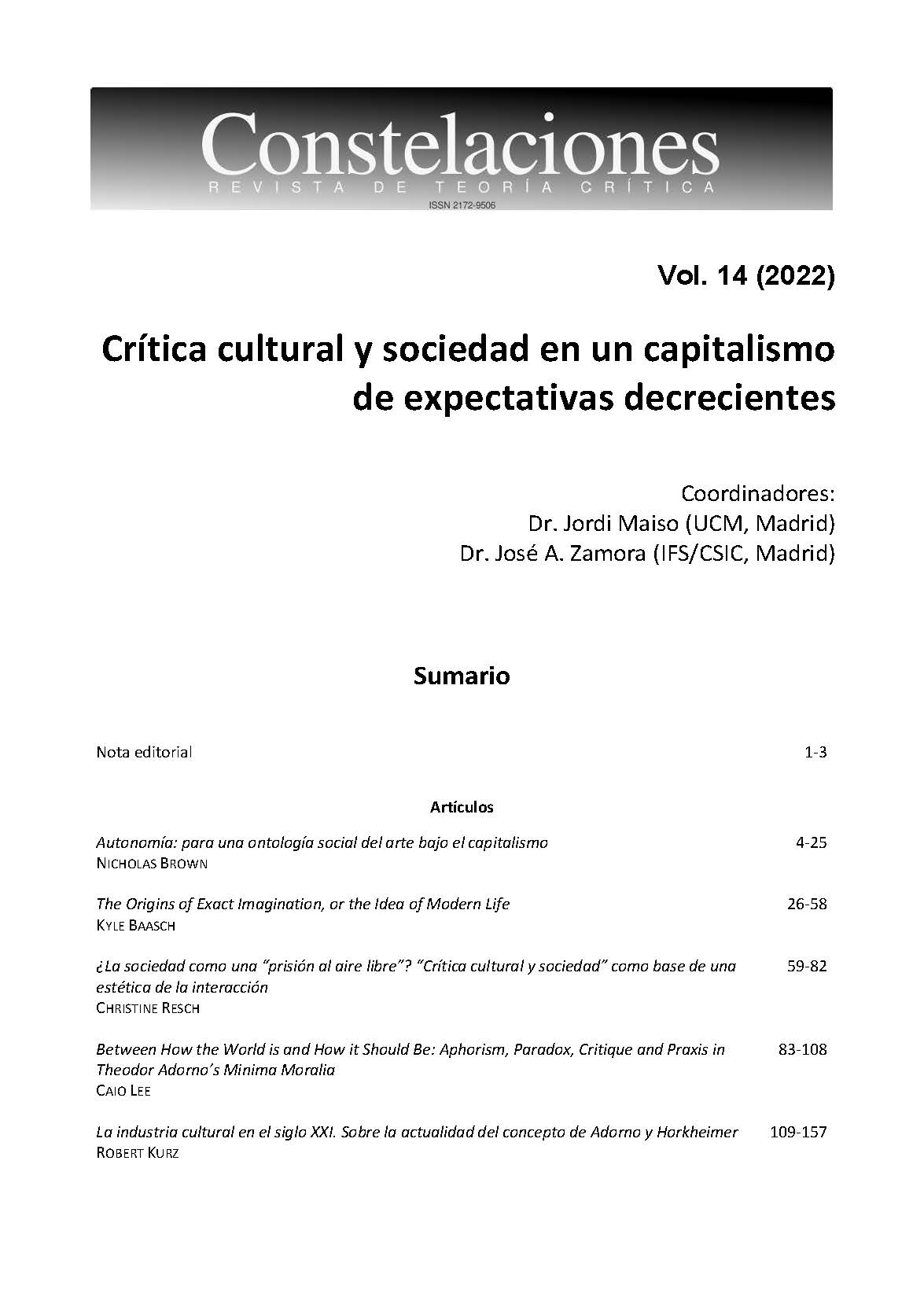 "Constelaciones. Revista de Teoría Crítica" publica el Vol. 14 de 2022 dedicado a las relaciones entre crítica de la cultura y crítica de sociedad en el presente