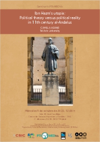 Seminario PTI-MEDhis: "Ibn Hazm's utopia: Political theory versus political reality in 11th century al-Andalus"