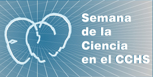 Semana de la Ciencia 2019 en el CCHS Semana de la Ciencia 2019 en el CCHS
