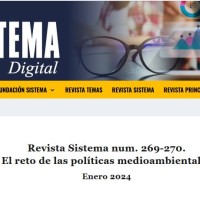 Emilio Muñoz (IFS-CSIC) coedita, junto con Antonio Serrano, el monográfico de la revista Sistema que lleva por título ‘El reto de las políticas medioambientales’