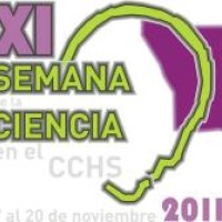 Semana de la Ciencia en el CCHS. Del 7 al 20 de noviembre de 2011