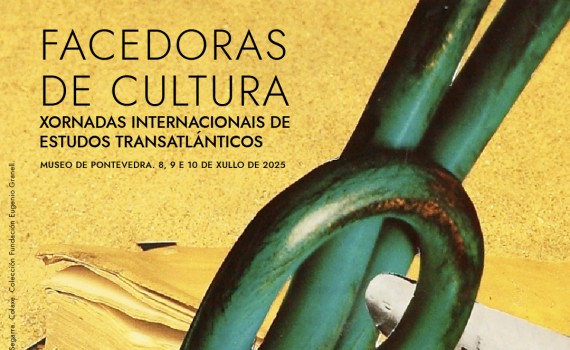 Call for Papers: "Hacedoras de Cultura: Jornadas Internacionales de Estudios Transatlánticos"
