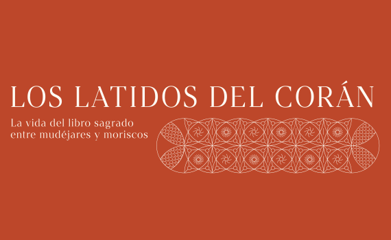 El Hospital Real de Granada acogerá la exposición "Los latidos del Corán. La vida del libro sagrado entre mudéjares y moriscos"