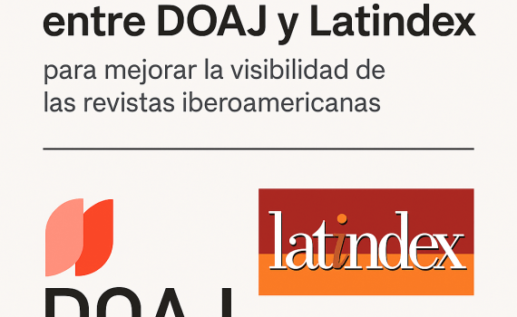 Nueva colaboración entre DOAJ y Latindex para mejorar la visibilidad de las revistas iberoamericanas
