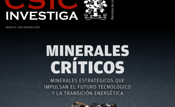 Los minerales críticos, protagonistas del nuevo número de CSIC INVESTIGA