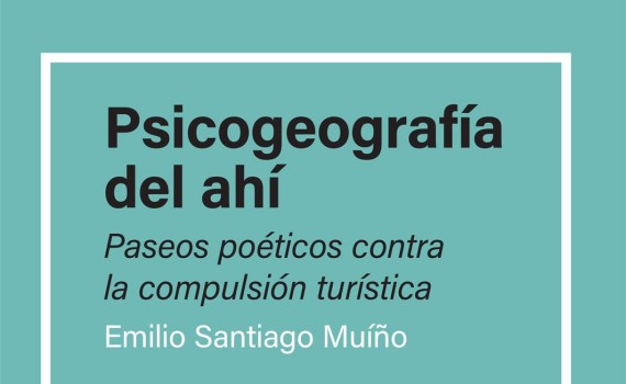 Emilio Santiago (ILLA) nos habla de 'paseos poéticos contra la compulsión turística' en su último libro