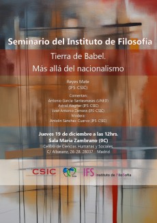 Seminario del IFS: "Tierra de Babel. Más allá del nacionalismo " Seminario del IFS: "Tierra de Babel. Más allá del nacionalismo "