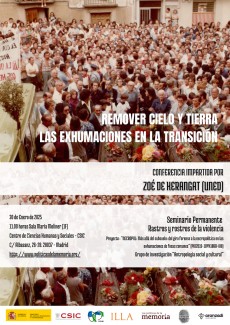 Seminario permanente «Rastros y rostros de la violencia»: "Remover cielo y tierra. Las exhumaciones de la Transición" Seminario permanente «Rastros y rostros de la violencia»: "Remover cielo y tierra. Las exhumaciones de la Transición"