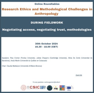 Research Ethics and Methodological Challenges in Anthropology. DURING FIELDWORK: Negotiating access, negotiating trust, methodologies Research Ethics and Methodological Challenges in Anthropology. DURING FIELDWORK: Negotiating access, negotiating trust, methodologies