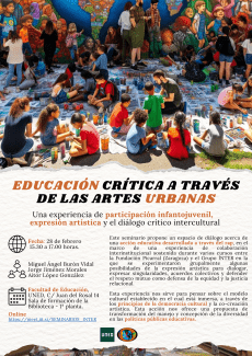 Seminario del Grupo INTER: "Educación artística a través de las artes urbanas. Una experiencia de participación infantojuvenil, expresión artística y diálogo crítico intercultural" Seminario del Grupo INTER: "Educación artística a través de las artes urbanas. Una experiencia de participación infantojuvenil, expresión artística y diálogo crítico intercultural"