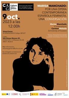 Seminario permanente «Cultura, Arte y Género»: "Marisa Manchado: Por una ópera contemporánea española feminista. Una conversación" Seminario permanente «Cultura, Arte y Género»: "Marisa Manchado: Por una ópera contemporánea española feminista. Una conversación"