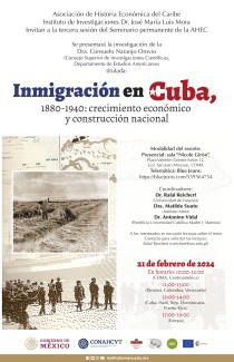 Seminario: "Inmigración en Cuba. 1880-1940: crecimiento económico y construcción nacional" Seminario: "Inmigración en Cuba. 1880-1940: crecimiento económico y construcción nacional"