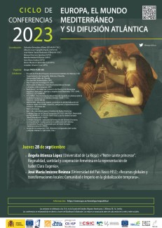 Ciclo de Conferencias «Europa, el mundo mediterráneo y su difusión atlántica» Ciclo de Conferencias «Europa, el mundo mediterráneo y su difusión atlántica»