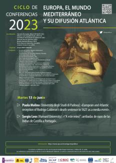 Ciclo de Conferencias 2023 «Europa, el mundo mediterráneo y su difusión atlántica» Ciclo de Conferencias 2023 «Europa, el mundo mediterráneo y su difusión atlántica»