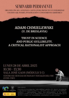 Seminario permanente "Trust in Science and Public Gullibility. A critical Rationalist Approach" Seminario permanente "Trust in Science and Public Gullibility. A critical Rationalist Approach"