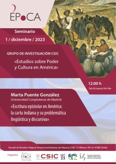 Seminario ÉPoCA «Escritura epistolar en América: la carta  indiana y su problemática lingüística y discursiva»