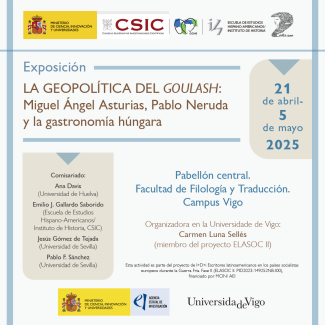 Exposición “La geopolítica del goulash: Miguel Ángel Asturias, Pablo Neruda y la gastronomía húngara”
