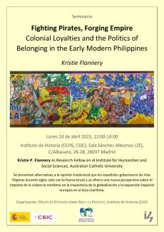 Seminario "Fighting Pirates, Forging Empire Colonial Loyalties and the Politics of Belonging in the Early Modern Philippines" Seminario "Fighting Pirates, Forging Empire Colonial Loyalties and the Politics of Belonging in the Early Modern Philippines"