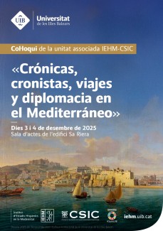 Coloquio "Crónicas, cronistas, viajes y diplomacia en el Mediterráneo"