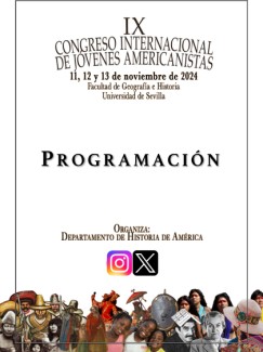 IX Congreso Internacional de Jóvenes Americanistas IX Congreso Internacional de Jóvenes Americanistas