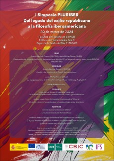 I Simposio PLURIBER: "Del legado del exilio republicano a la filosofía iberoamericana" I Simposio PLURIBER: "Del legado del exilio republicano a la filosofía iberoamericana"