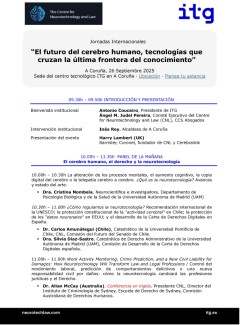 Jornadas internacionales "El futuro del cerebro humano, tecnologías que cruzan la última frontera del conocimiento" Jornadas internacionales "El futuro del cerebro humano, tecnologías que cruzan la última frontera del conocimiento"