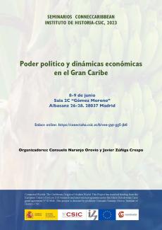 Seminarios ConnecCaribbean: Poder político y dinámicas económicas en el Gran Caribe" Seminarios ConnecCaribbean: Poder político y dinámicas económicas en el Gran Caribe"