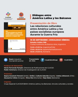 Presentación del libro "Las relaciones culturales entre América Latina y los países socialistas europeos durante la Guerra Fría"