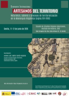 Seminario Internacional "Artesanos del territorio. Naturaleza, saberes y procesos de territorialización en la Monarquía Hispánica (siglos XVI-XVIII)"