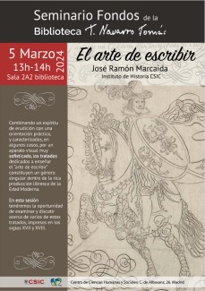 Seminario Fondos de la biblioteca Tomás Navarro Tomás: "El arte de escribir" Seminario Fondos de la biblioteca Tomás Navarro Tomás: "El arte de escribir"