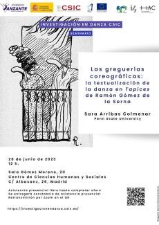 seminario "Las greguerías coreográficas: la textualización de la danza en 'Tapices' de Ramón Gómez de la Serna" seminario "Las greguerías coreográficas: la textualización de la danza en 'Tapices' de Ramón Gómez de la Serna"