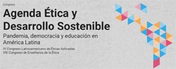 Cartel del evento Congreso "Agenda Ética y Desarrollo Sostenible. Pandemia, democracia y educación en América Latina"
