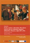 Cartel del seminario Seminario "Prueba, justicia y diversidad. Mercaderes francos ante los tribunales islámicos, (Alejandría, Damasco, siglos XIV y XV)"