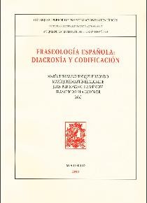 Portada del libro Presentación del libro "Fraseología española: diacronía y codificación", de Editorial CSIC