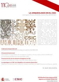 Ciclo de conferencias «La arquelogía en el CSIC»: "La arqueología en el CSIC: de la República a la transición democrática"