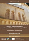 Cartel del seminario Conferencia "¿Existe un arte judío medieval? Reflexiones a partir del estudio de las sinagogas de Toledo"