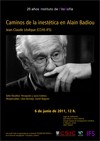 Cartel del seminario Seminario: "Caminos de la inestética en Alain Badiou"