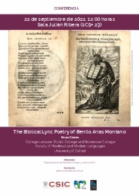 Conferencia "The Biblical Lyric Poetry of Benito Arias Montano" Conferencia "The Biblical Lyric Poetry of Benito Arias Montano"