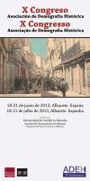 X Congreso Asociación de Demografía Histórica (ADEH): "Seminario de Historia Soc X Congreso Asociación de Demografía Histórica (ADEH): "Seminario de Historia Social de la Población"