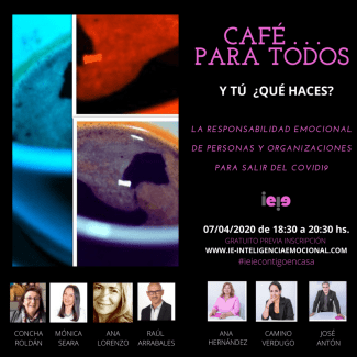 Cartel Coloquio online "¿Y tú qué haces? La responsabilidad emocional de personas y organizaciones para salir del Covid19"